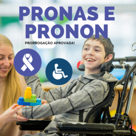 PRONON e PRONAS: a lei de incentivo voltou!